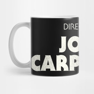 Directed by John Carpenter Mug